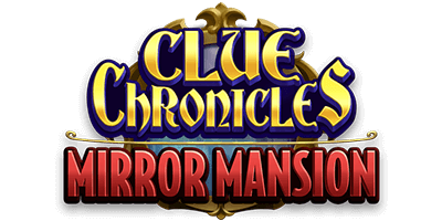 Chivalry Clue Chronicles: Mirror Mansion